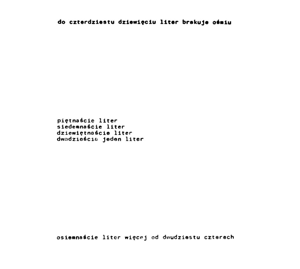 0. Bez tytułu (do czterdziestu dziewięciu liter brakuje ośmiu…) 1978